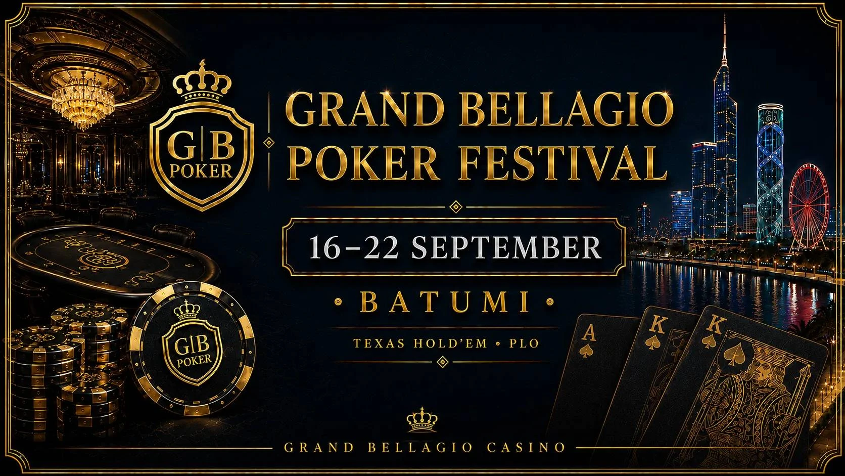 Grand Bellagio Poker Festival — Batumi